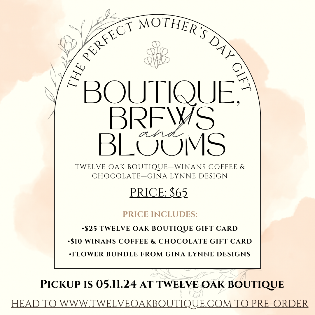 Boutique, Brews, & Blooms PRE-ORDER